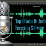 Top 10 Voice Or Audio Recording Software Tool