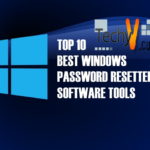 Top 10 Best Windows Password Resetter Software Tools