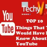 Top 10 Things That You Would Have Not Known About YouTube