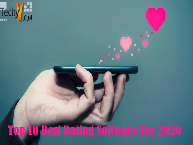 Top 10 Best Dating Software For 2020