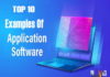 Top 10 Examples Of Application Software