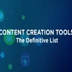 Top 5 Content Creation Tools To Boost Your Sales