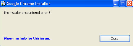 Solved Chrome Installation Error 3 Problem - Techyv.com