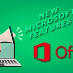 The newest features in Office 2013