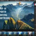 Top 10 Photo Editing Software Of 2020