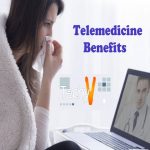 Top 10 Most Important Telemedicine Benefits
