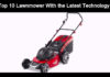 Top 10 Lawnmower With The Latest Technology