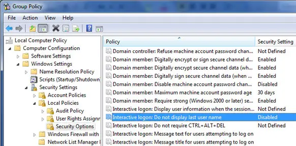Enable "Interactive logon: Do not display last user name"