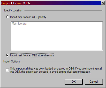 Select Import mail from an OE6 store directory