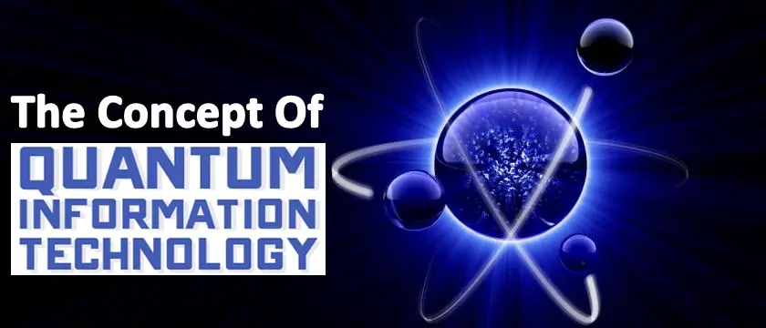 The Concept Of Quantum Information Technology