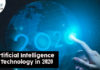 Artificial Intelligence Technology in 2020