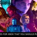 Top 10 Games For Xbox That You Should Play In 2020