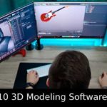 Top 10 3D Modeling Software
