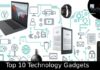 Top 10 Technology Gadgets