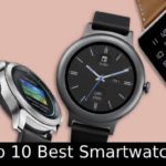 Top 10 Best Smartwatches