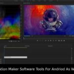 Top 10 Animation Maker Software Tools For Andriod As Well As macOS