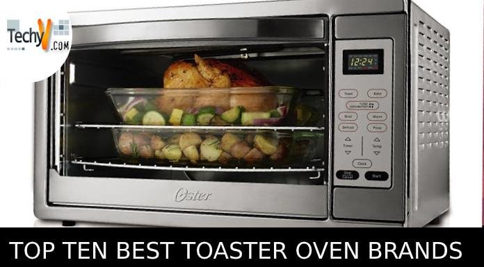 Top Ten Best Toaster Oven Brands