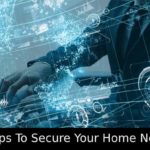 5 Steps To Secure Your Home Network