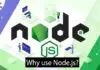 Why use Node.js?