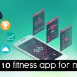 Top 10 Fitness Apps For Android