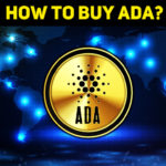 How To Buy ADA: Is ADA A Good Investment?