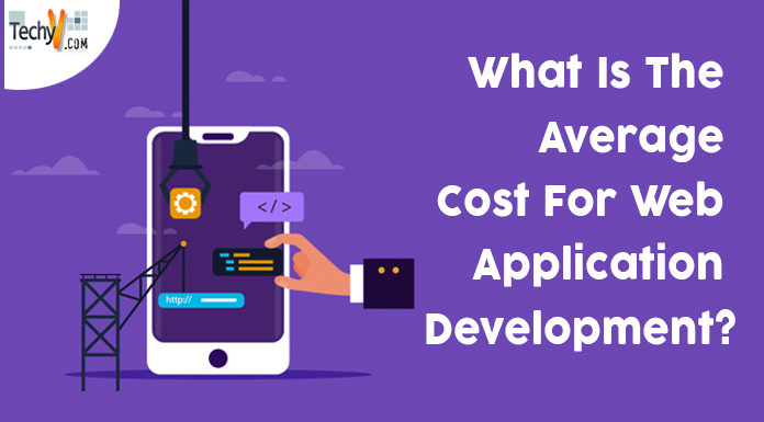 What Is The Average Cost For Web Application Development?