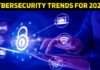 Cybersecurity Trends For 2021 To Keep An Eye On