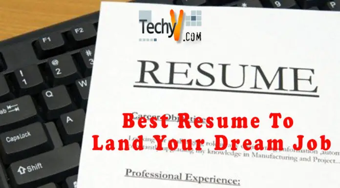 Write The Best Resume To Land Your Dream Job