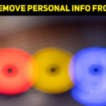 Removing Your Personal Info From Google: Top Tips In 2021