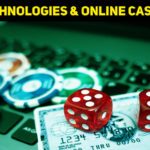 Four Technologies That Are Redefining The Online Casino Experience