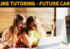 Online Tutoring – Career Of The Future