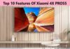 Top 10 Features Of Xiaomi 4X PRO55