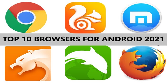 Top 10 Best Browsers For Android 2021 - Techyv.com