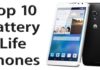 Top 10  Battery Life Phones