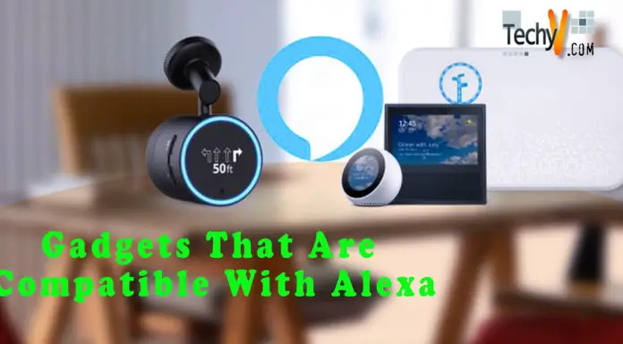 Top 10 Amazing Gadgets That Are Compatible With Alexa