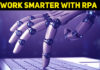 Work Smarter, Not Harder, With RPA