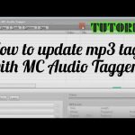 How to update mp3 tags with MC Audio Tagger | tutorial by TechyV