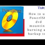 How to use PowerISO, dvd mounting, burning and backup tool - tutorial by TechyV