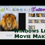 How To Use Windows Movie Maker